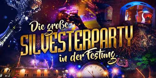 Silvester in der Festung Mark