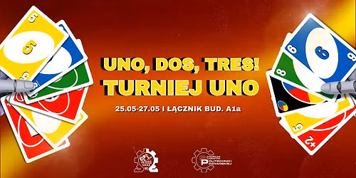 "UNO, DOS, TRES!" - Turniej UNO
