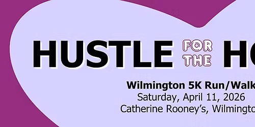 Hustle For the House Wilmington 5k Run\/Walk to support Ronald McDonald House Charities