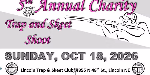 5th Annual Charity Trap & Skeet Shoot