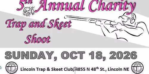 5th Annual Charity Trap & Skeet Shoot