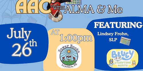 Storytime- Bluey Themed AAC With Alma and Me 