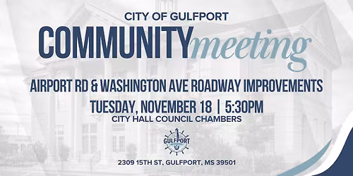 Community Meeting - Airport Road and Washington Avenue Roadway Improvements