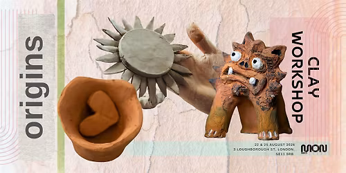 Origins - A Clay Workshop