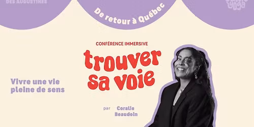 Conf\u00e9rence immersive \u2013 Trouver sa voie