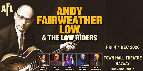 Andy Fairweather Low and The Low Riders at Galway Town Hall