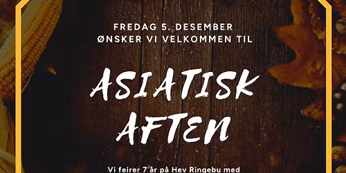 7 \u00e5rs feiring med 7 retter asiatiske smaker <3