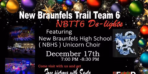 NBTT6 De-Lights Featuring New Braunfels High School Unicorn Choir