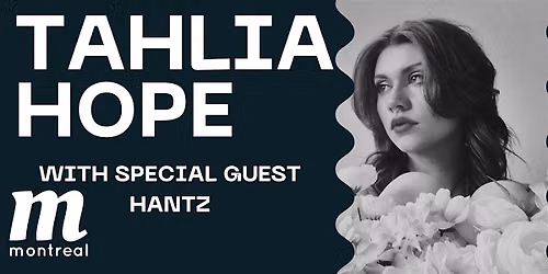 Tahlia Hope Live Music @ M Montreal