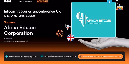 The Smarter Web Company Bitcoin Treasuries Unconference UK