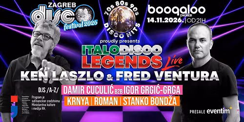 Zagreb DISC\u00d8 Festival 2026 w. KEN LASZLO & FRED VENTURA Live