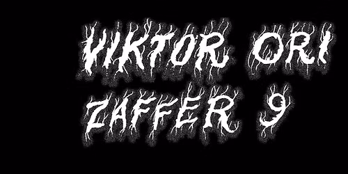MENU: Viktor Ori, Zaffer 9