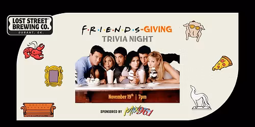 Friends-giving Trivia Night at Lost Street Brewing Co.