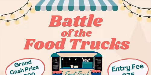 \u201cBattle of the Food Trucks\u201d First Friday