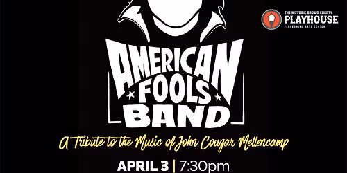 American Fools: The Music of John Mellencamp