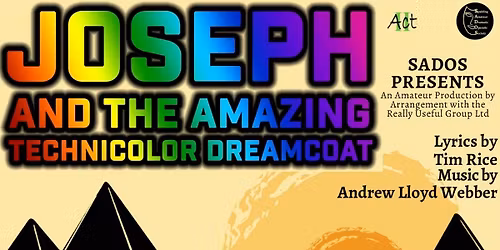 Joseph and the Amazing Technicolor Dreamcoat - SADOS