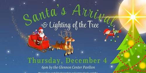 Santa\u2019s Arrival and Lighting of the Tree