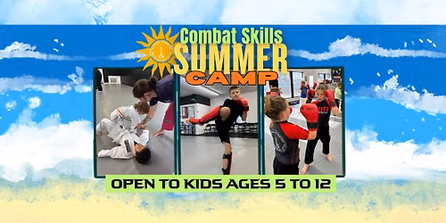 Combat Skills Camp (June 29-July 3)