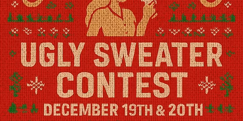 \ud83c\udf84 Two Day Ugly Sweater Contest \ud83c\udf84