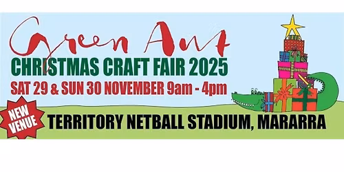 Green Ant Christmas Craft Fair 2025