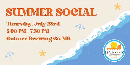 Leadership Manhattan Beach Summer Social