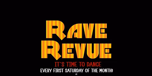 RAVE REVUE