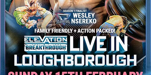 Sunday February 15th - Elevation Presents "Live In Loughborough"