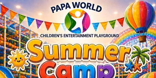 Papa World Summer Camp