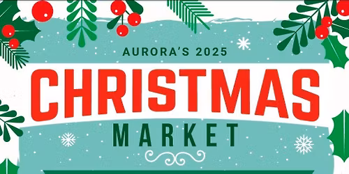 Aurora Christmas Market
