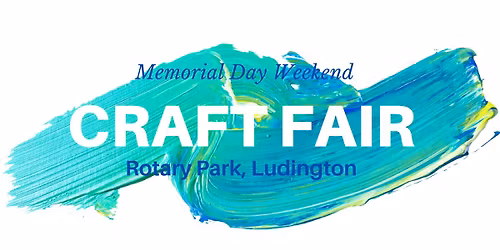 2026 Memorial Day Weekend Craft Fair