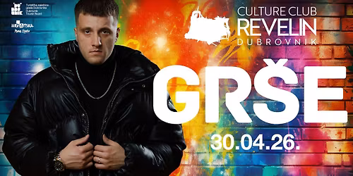 GR\u0160E at CLUB REVELIN