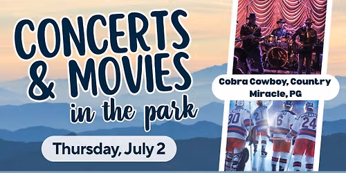 Concerts & Movies: Cobra Cowboy & Miracle