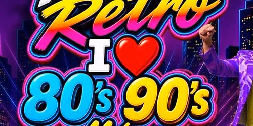 FIESTA RETRO, 80\u00b4S 90\u00b4S + CHAVORUCOS