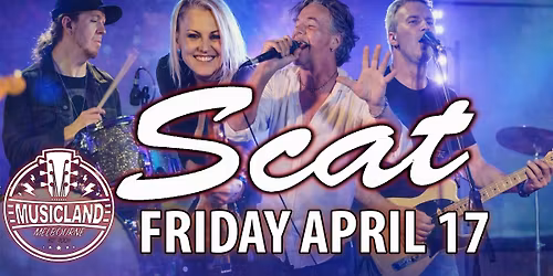 \ud83d\udd25\ud83c\udfb6 SCAT \u2013 Live at Musicland - Friday April 17 \ud83c\udfb6\ud83d\udd25
