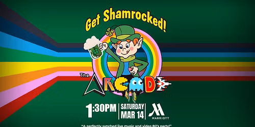 Get Shamrocked with The Arcade!