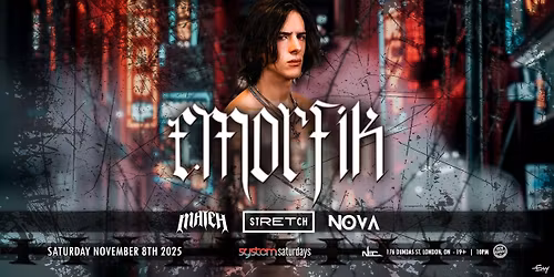 EMORFIK at System Saturdays