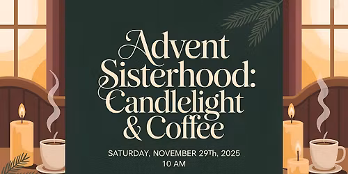 Advent Sisterhood
