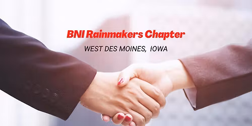 BNI Rainmakers Visitor Day