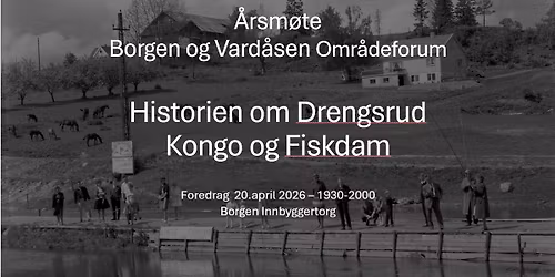 \u00c5rsm\u00f8te Omr\u00e5deforum - Historien om Drengsrud