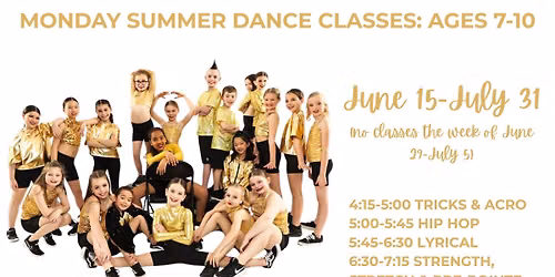 Monday Summer Dance! Ages 7-10 