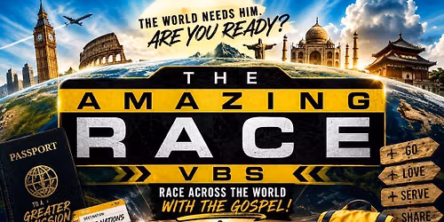 \ud83c\udf0d\ud83c\udfc1 VBS 2026 \u2014 THE AMAZING RACE \ud83c\udfc1\ud83c\udf0d