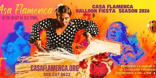 Balloon Fiesta Season-Casa Flamenca Tablao