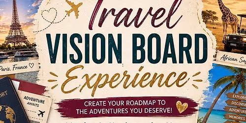 TRAVEL VISION BOARD PARTY