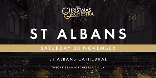 \ud83c\udfb6\ud83c\udf84The Christmas Orchestra - ST ALBANS\ud83c\udf84\ud83c\udfb6