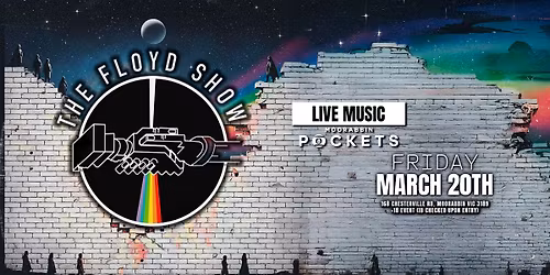 THE FLOYD SHOW | LIVE @ Pockets Moorabbin