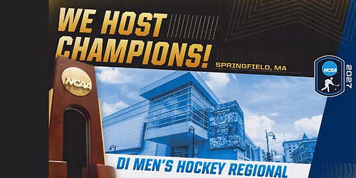 NCAA Mens Hockey Springfield Regional at MassMutual Center — MassMutual Center