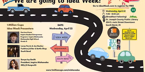 1 Million Cups Mishawaka Goes to Idea Week South Bend IN