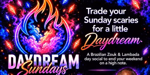 DAYDREAM SUNDAYS | December 13th