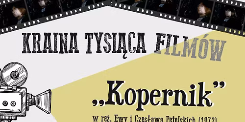 Kraina Tysi\u0105ca Film\u00f3w - pokaz filmu Kopernik