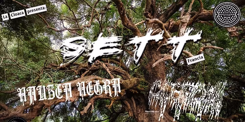 SETT (Francia) , Nauzea Negra y CacofoniaHN en Sinestesia CDMX